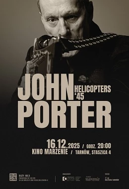 KONCERT:JOHN PORTER HELICOPTERS`45