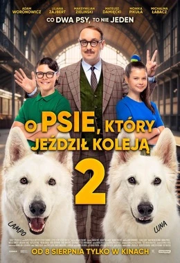O PSIE KTÓRY JEŹDZIŁ KOLEJĄ 2