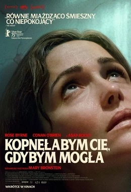 KOPNĘŁABYM CIĘ, GDYBYM MOGŁA